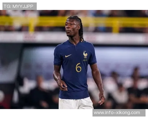 卡马文加或将转型左后卫应对法国中场竞争激烈局面